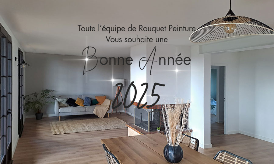 Rouquet Peinture, vous souhaite une bonne année 2025 !